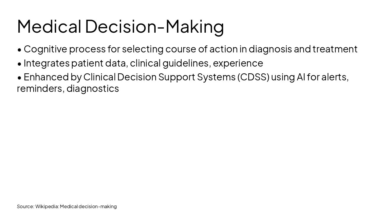 Slide 9 - Medical Decision-Making