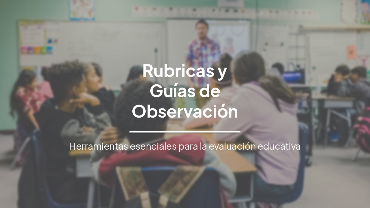 Slide 1 - Rubricas y
Guías de
Observación