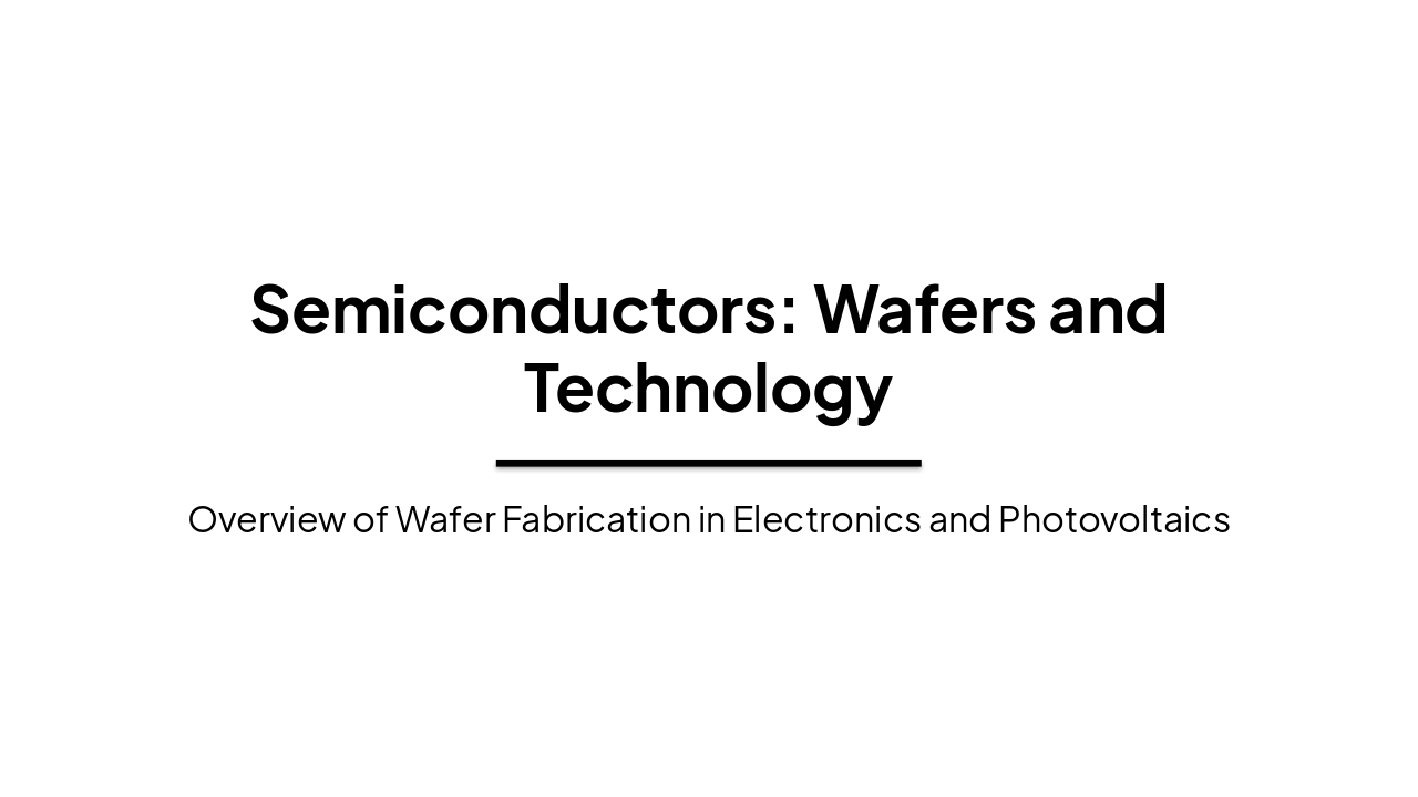 Semiconductor Wafers: Tech & Production