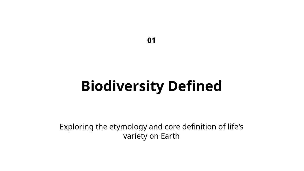 Slide 2 - Lesson 1: Biodiversity Defined