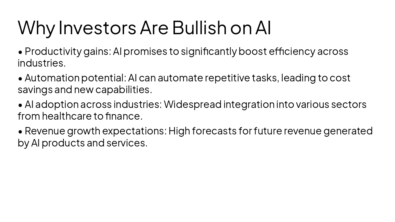 Slide 5 - Why Investors Are Bullish on AI