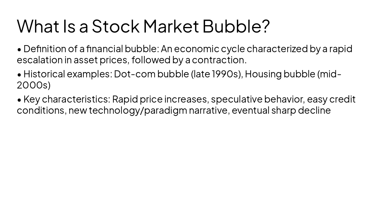 Slide 2 - What Is a Stock Market Bubble?