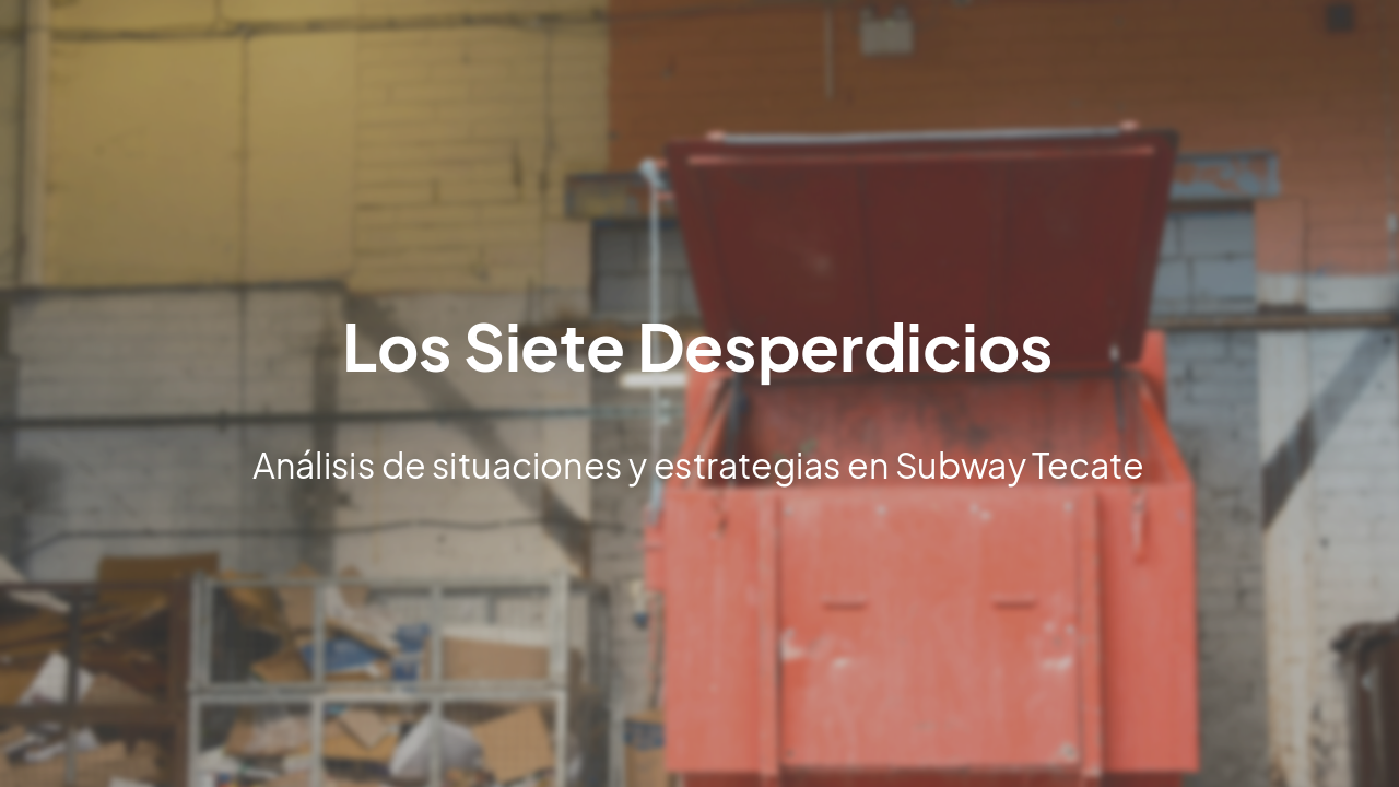 Slide 8 - Los Siete Desperdicios