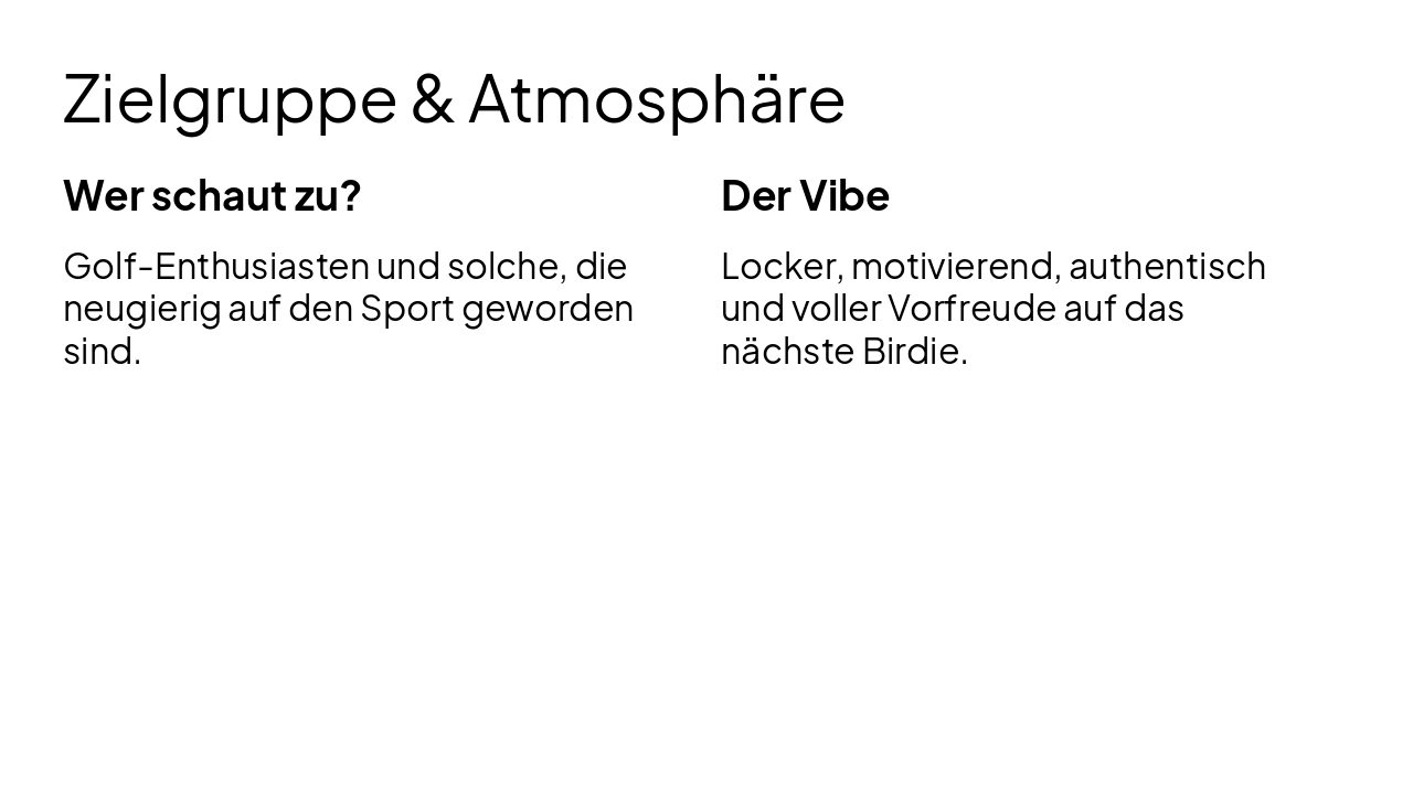 Slide 8 - Zielgruppe & Atmosphäre