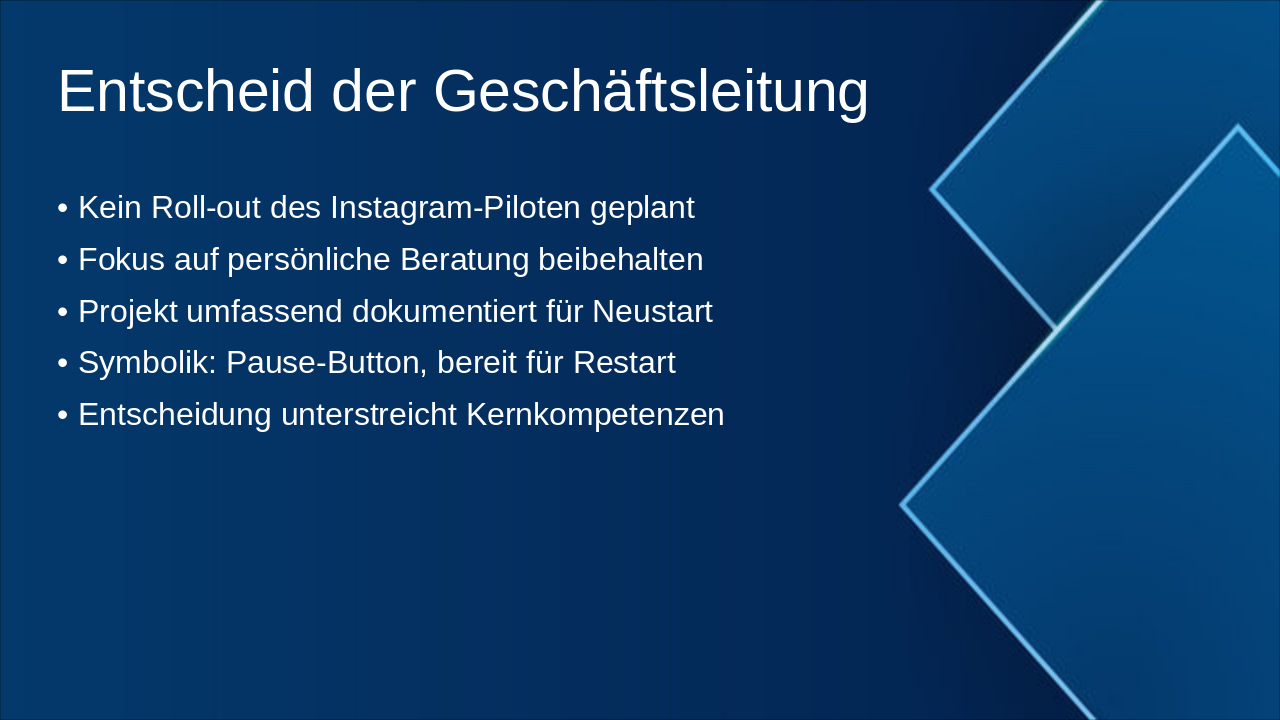 Slide 6 - Entscheid der Geschäftsleitung