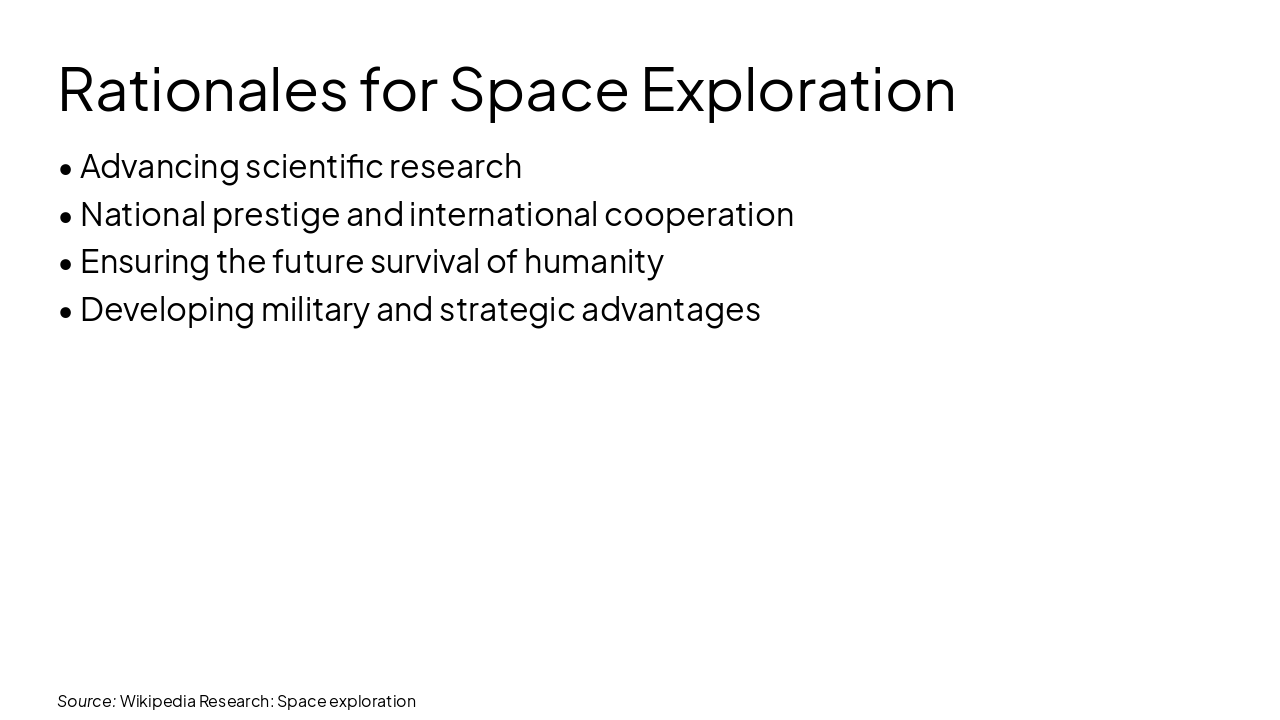 Slide 5 - Rationales for Space Exploration