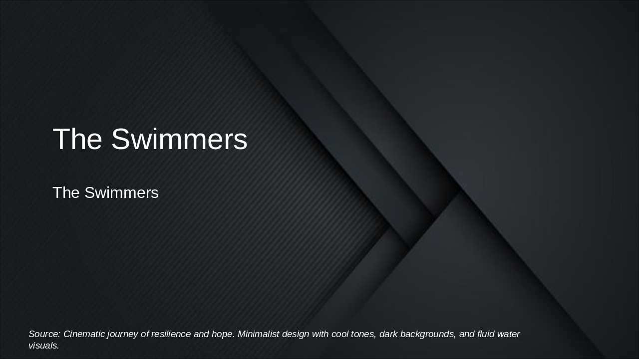 Slide 1 - The Swimmers