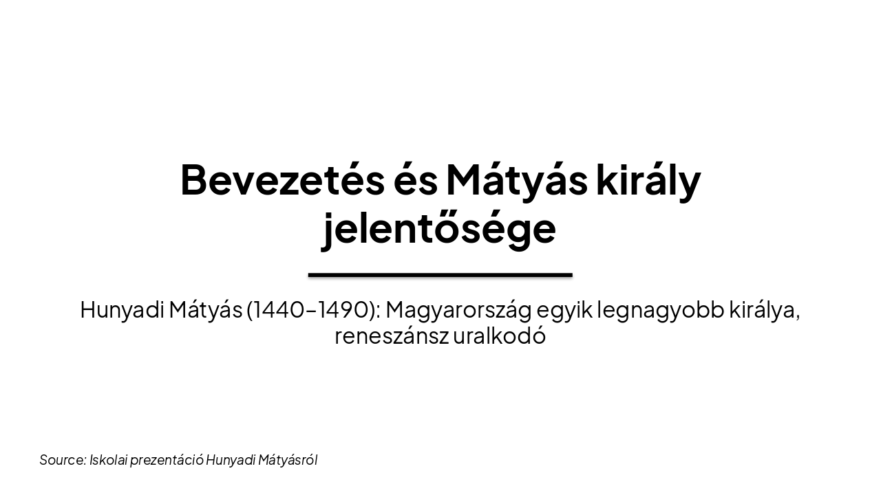 Mátyás király élete és öröksége (28 kar.)