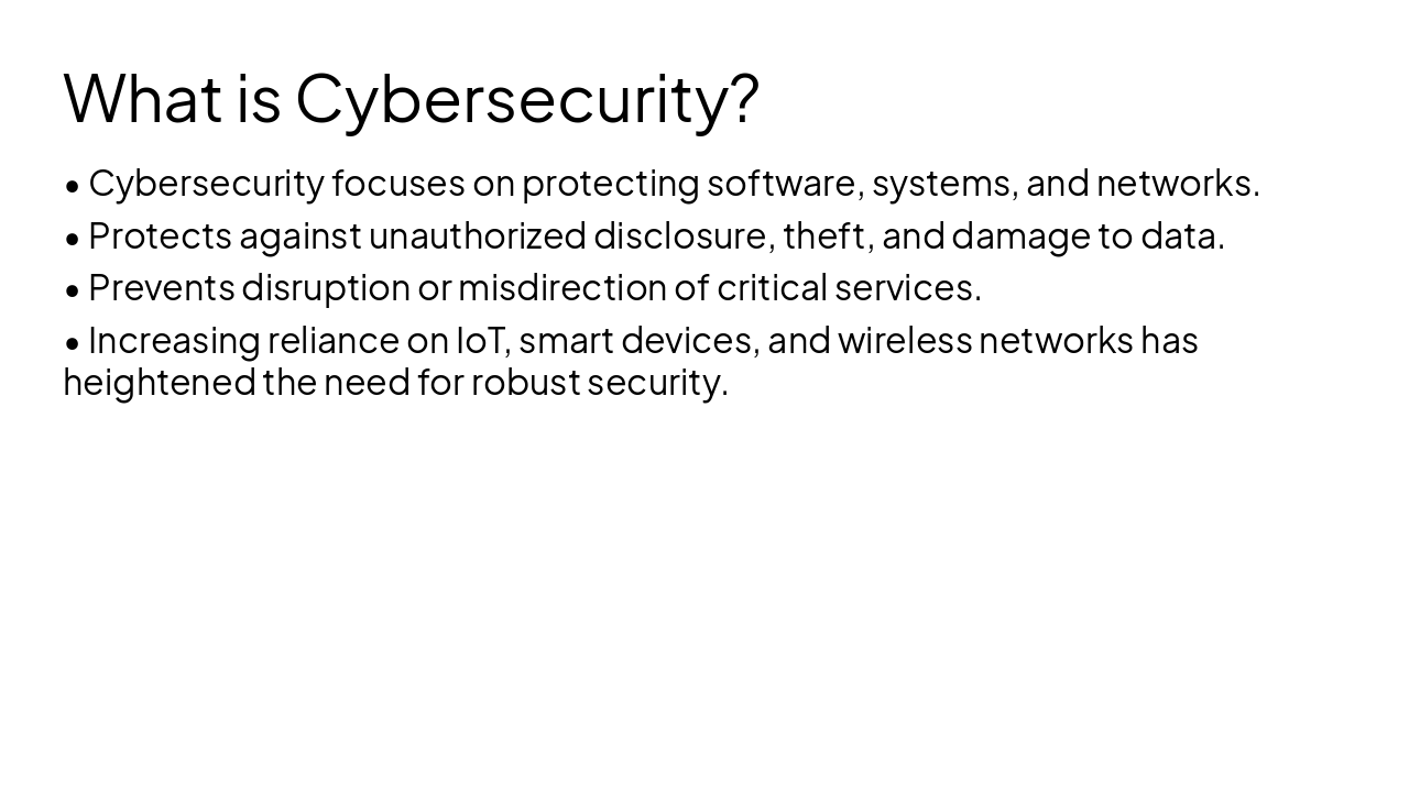 Slide 4 - What is Cybersecurity?