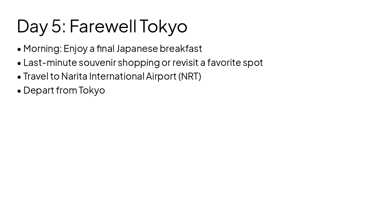 Slide 9 - Day 5: Farewell Tokyo