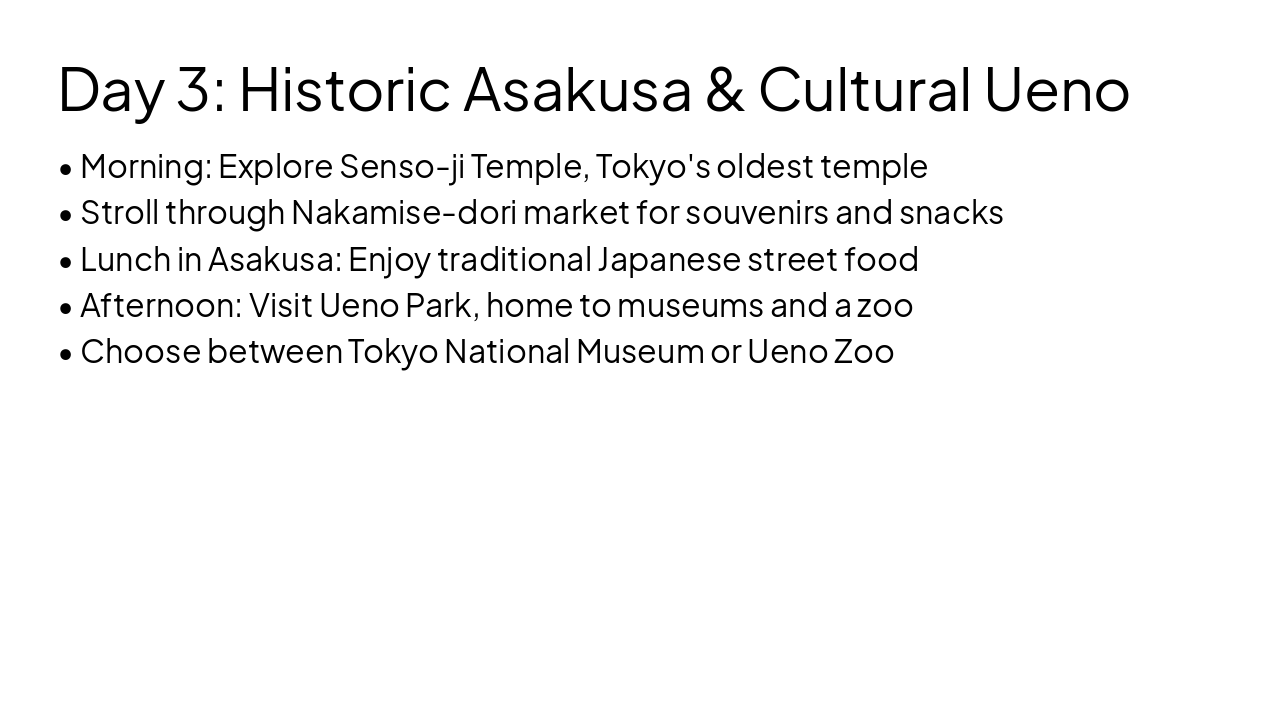 Slide 7 - Day 3: Historic Asakusa & Cultural Ueno