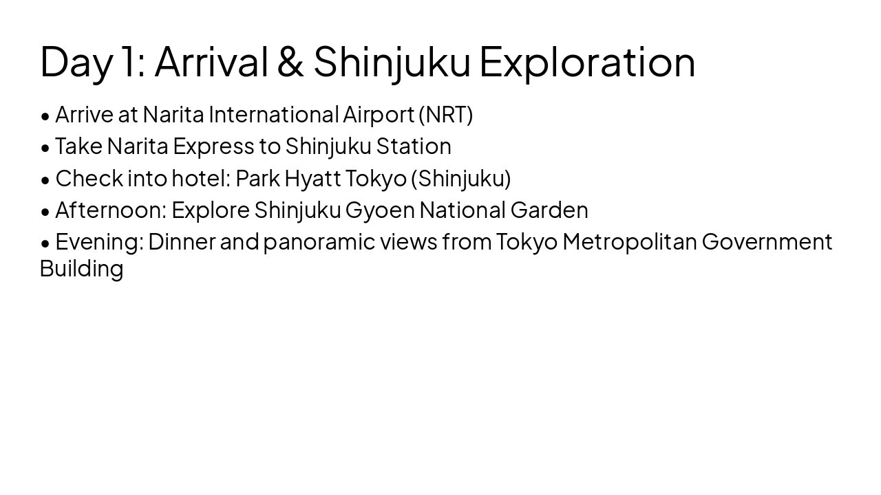 Slide 5 - Day 1: Arrival & Shinjuku Exploration
