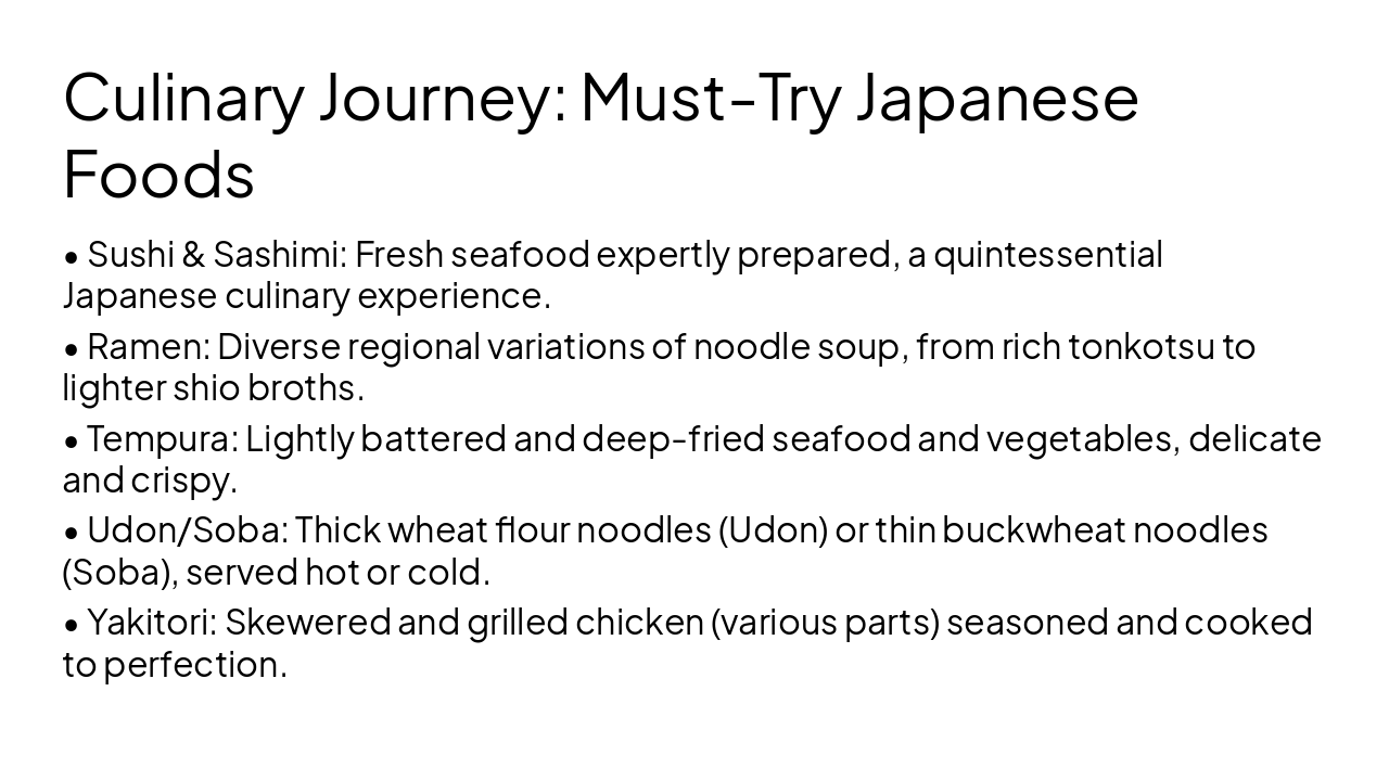 Slide 14 - Culinary Journey: Must-Try Japanese Foods