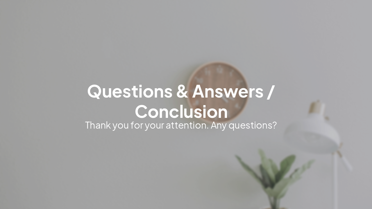 Slide 14 - Conclusion and Q&A