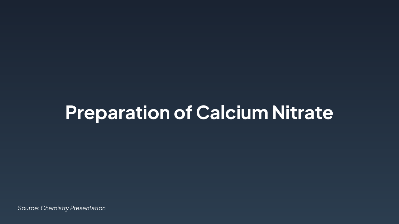 Preparing Calcium Nitrate via Acid-Base Reaction