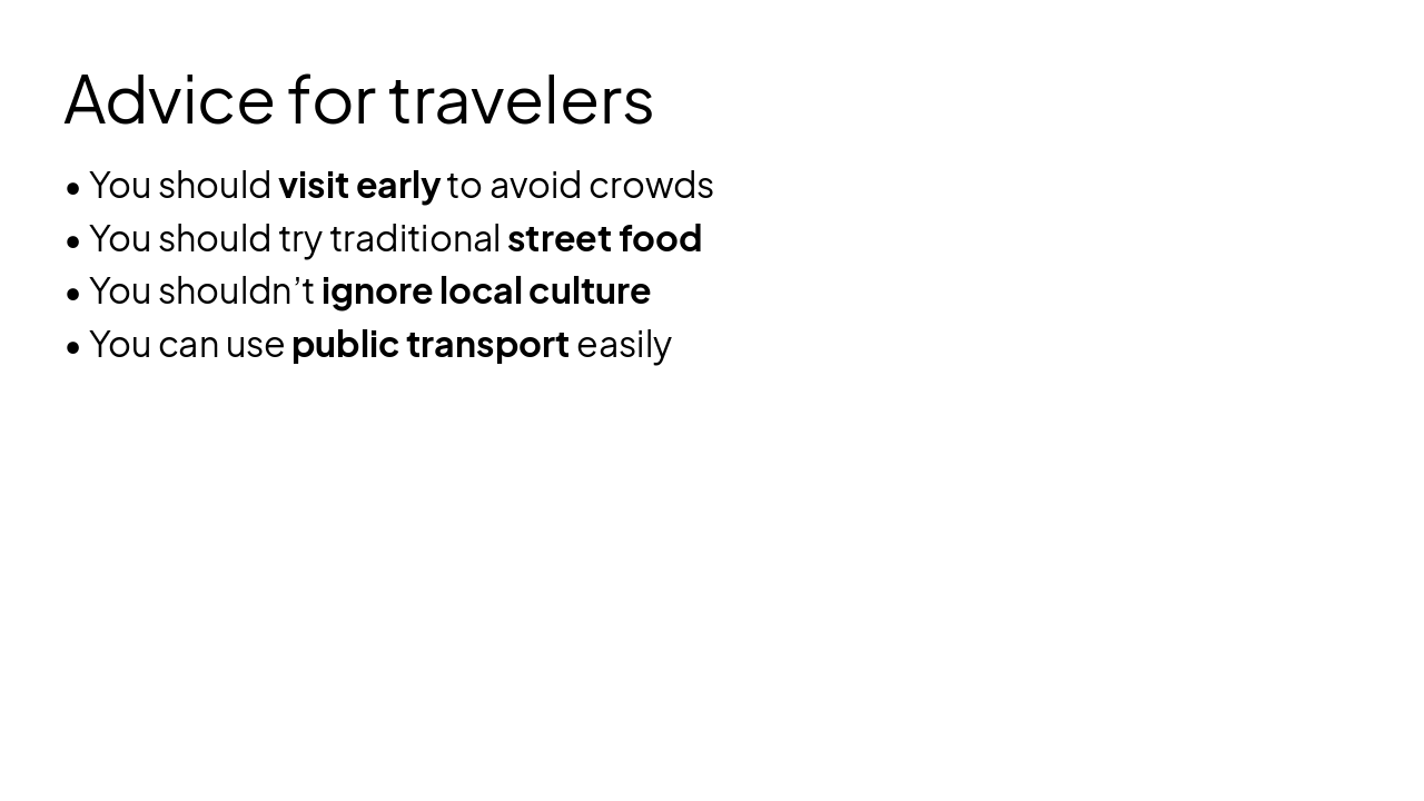 Slide 6 - Advice for travelers