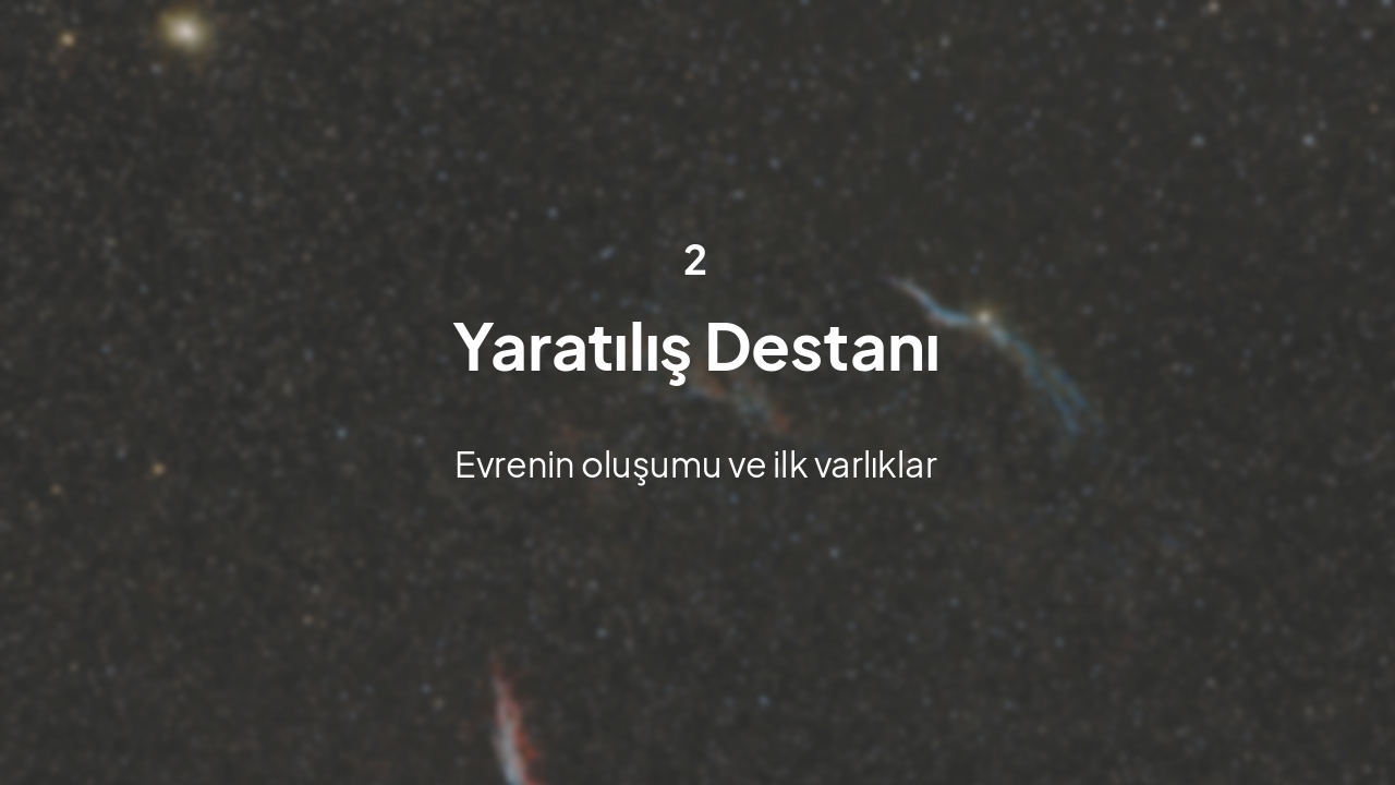 Slide 5 - Yaratılış Destanı