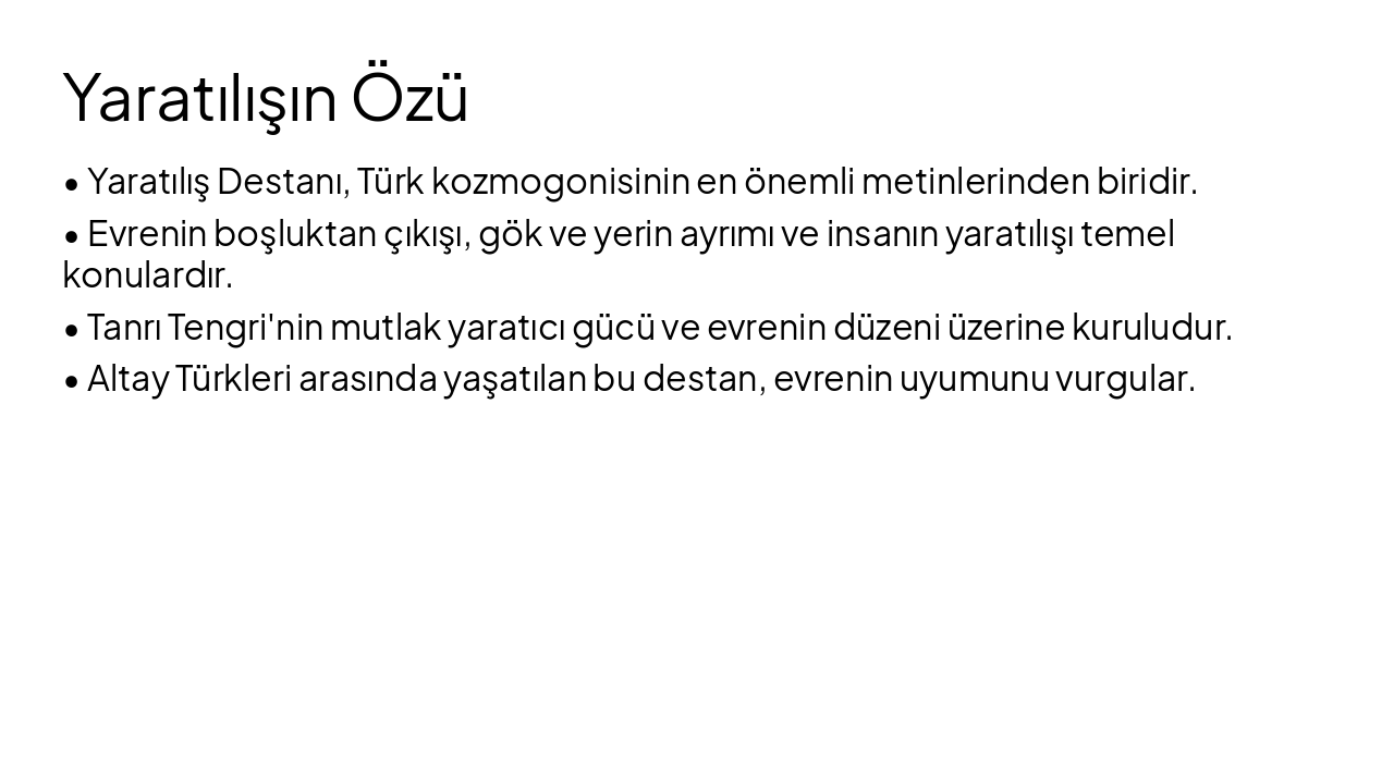 Slide 6 - Yaratılışın Özü