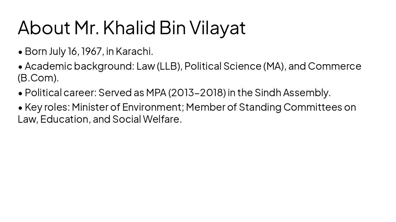 Slide 4 - About Mr. Khalid Bin Vilayat