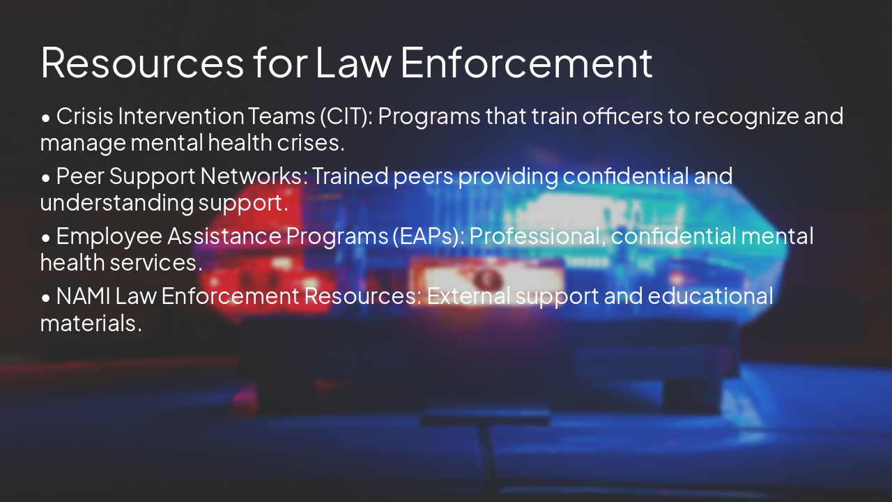 Slide 11 - Resources for Law Enforcement