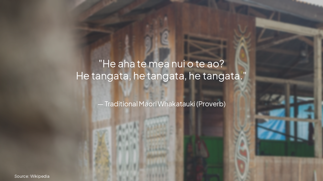 Slide 8 - Maori Proverb