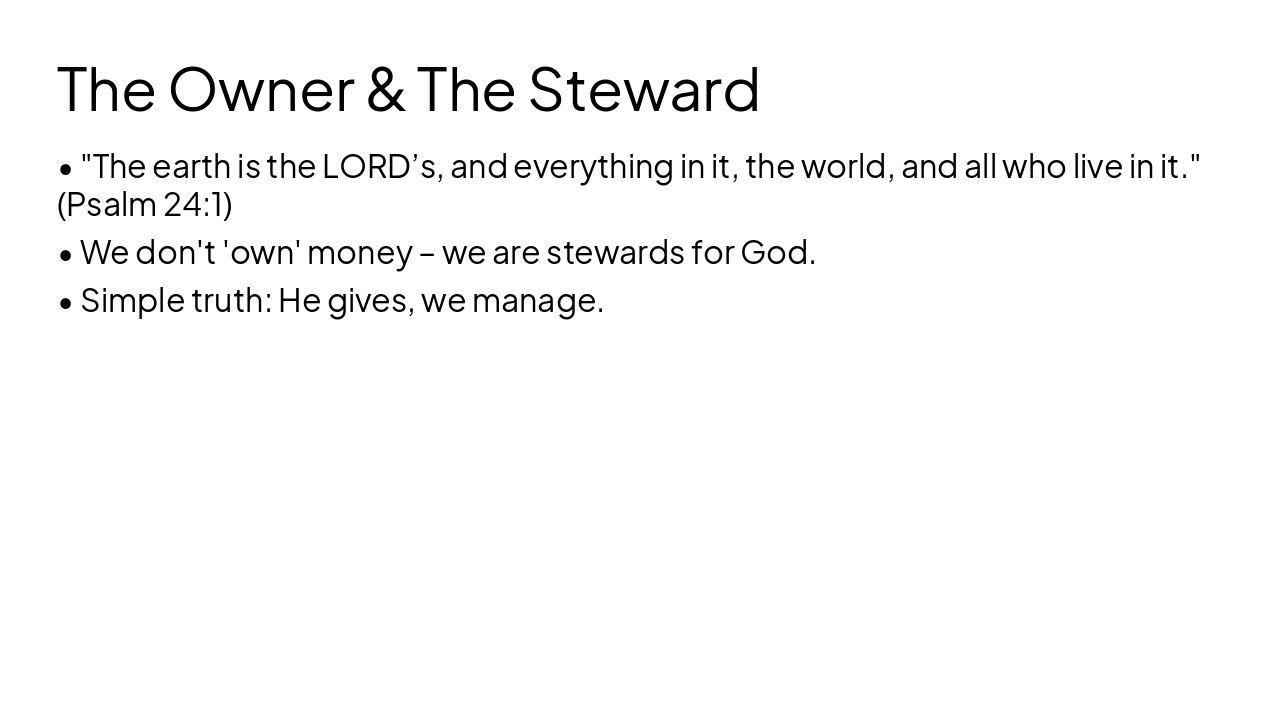 Slide 2 - The Owner & The Steward