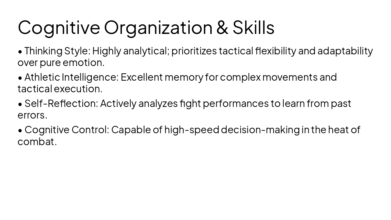 Slide 10 - Cognitive Organization & Skills
