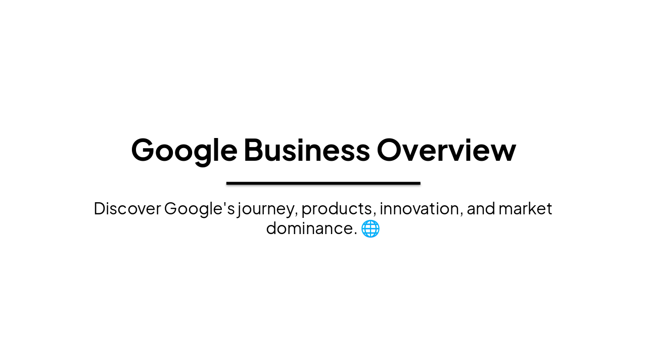 Google Business Overview & Future Outlook (38 chars)