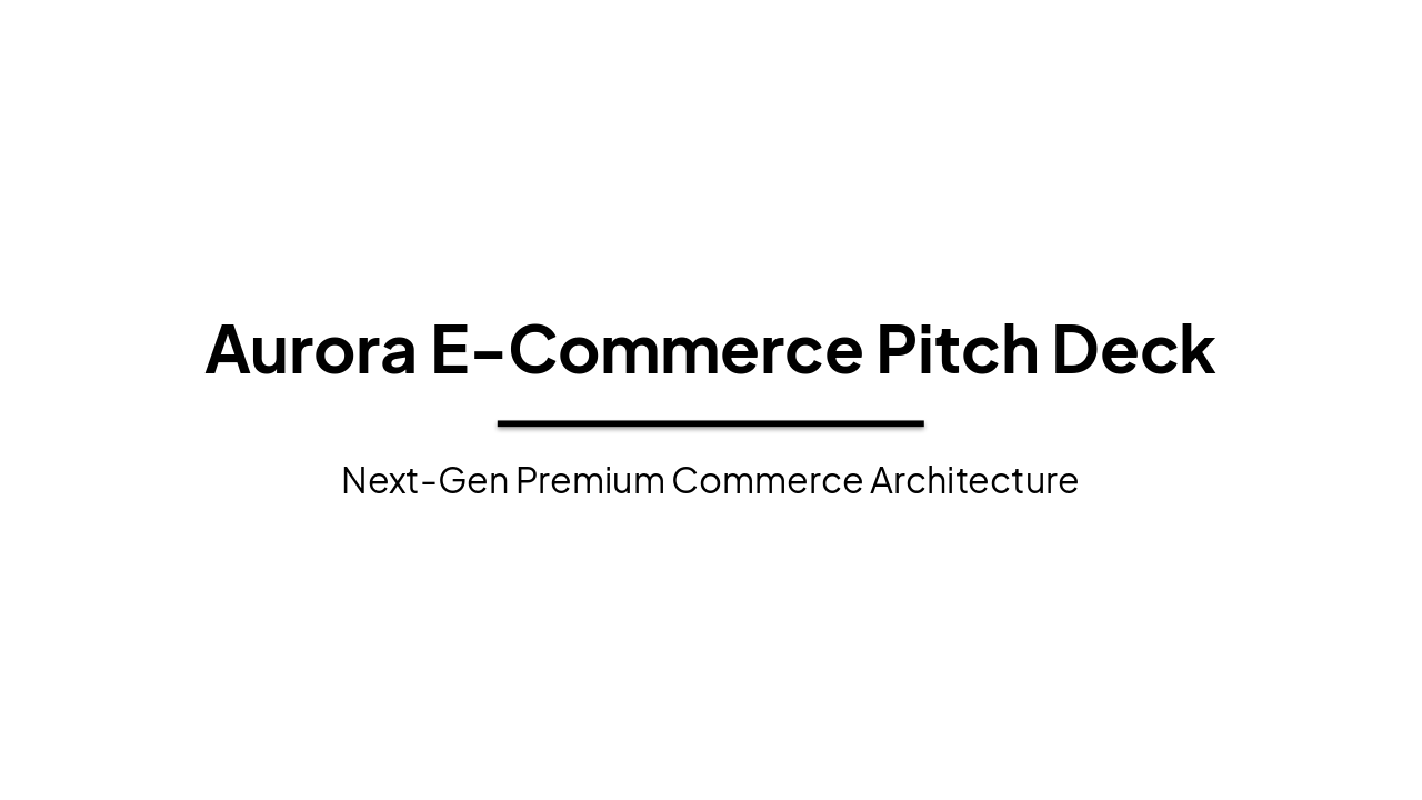 Aurora: Next-Gen Premium E-Commerce Platform