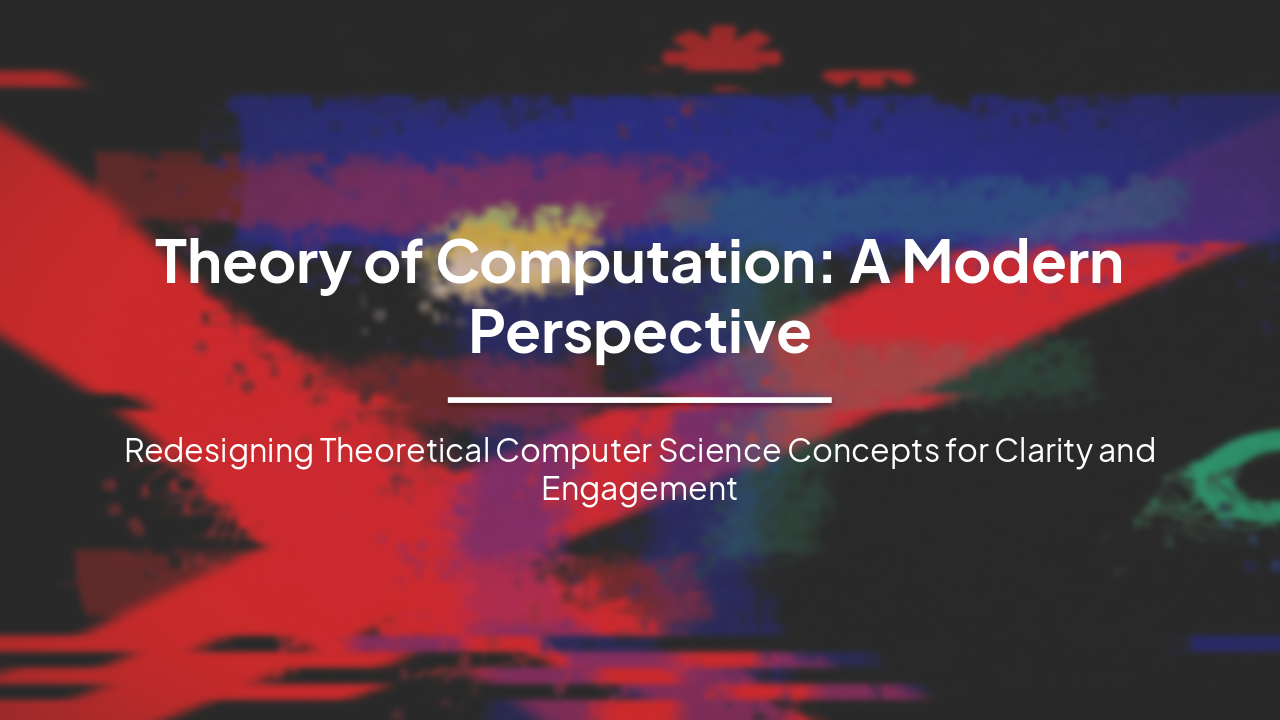Slide 1 - Theory of Computation: A Modern Perspective