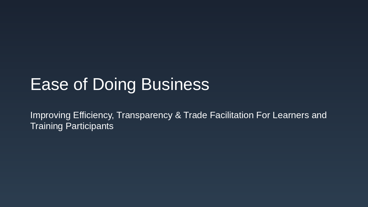 Boosting EoDB: Efficiency, Transparency & Trade