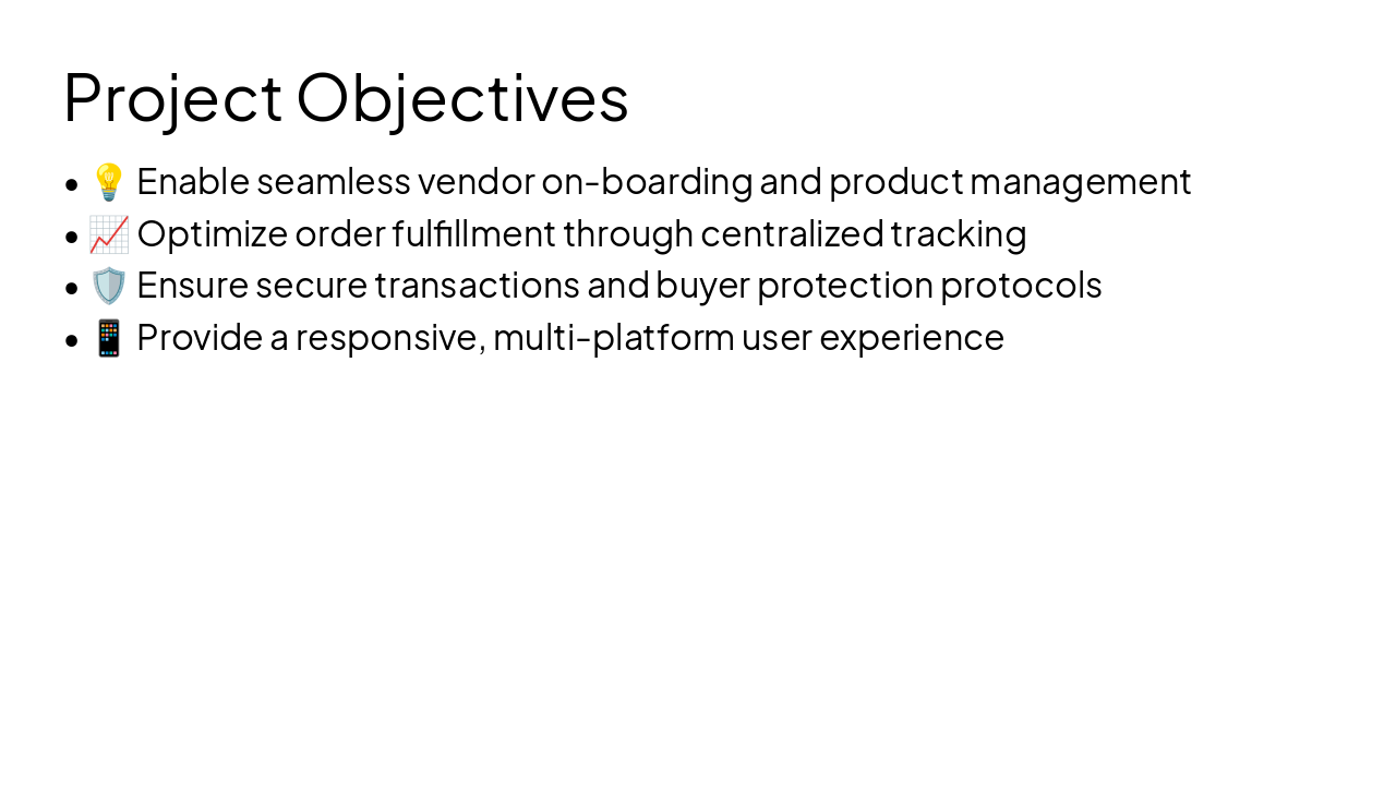 Slide 5 - Project Objectives