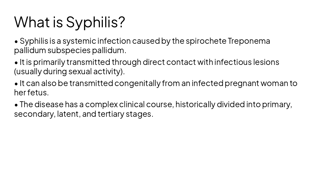 Slide 4 - What is Syphilis?