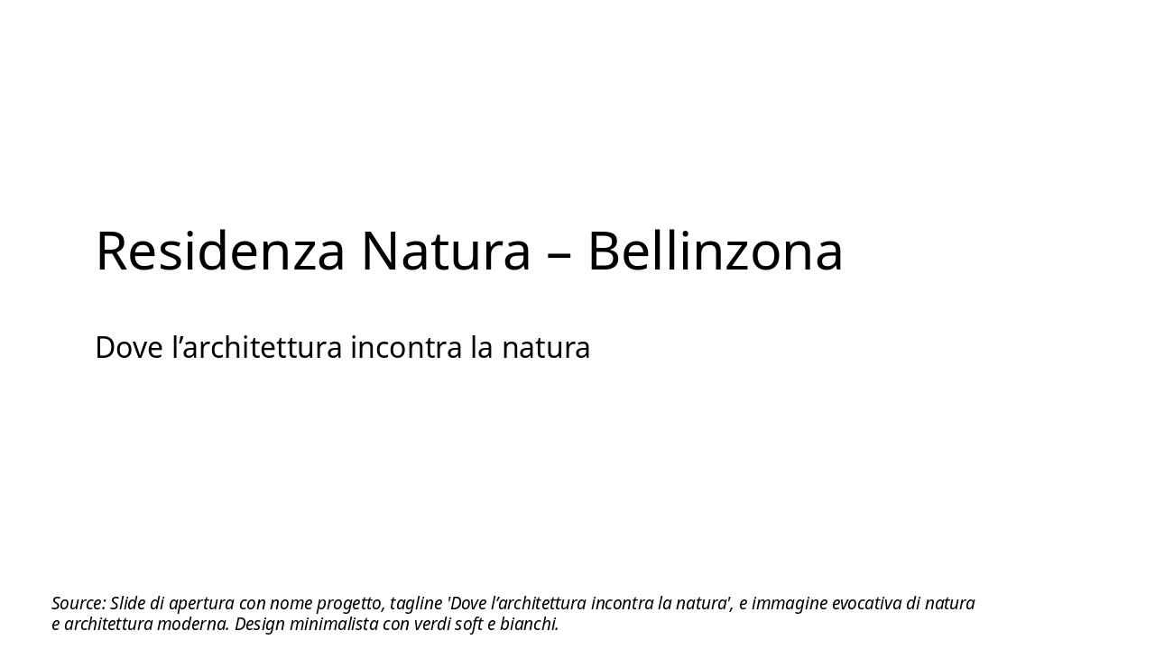 Slide 1 - Residenza Natura – Bellinzona