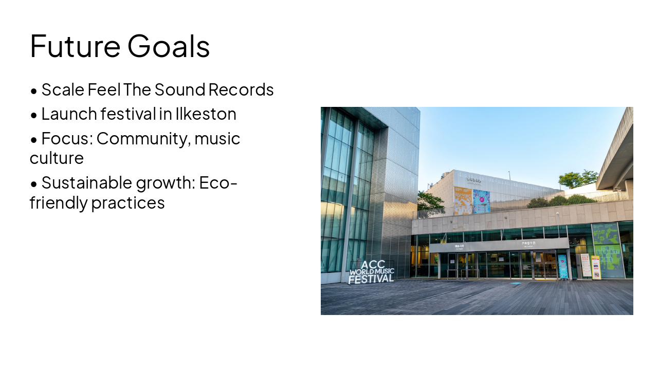 Slide 9 - Future Goals