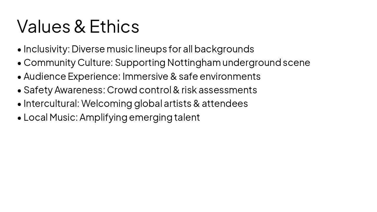 Slide 8 - Values & Ethics