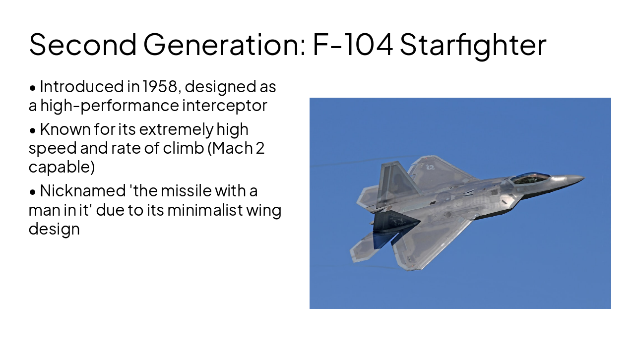 Slide 6 - Second Generation: F-104 Starfighter