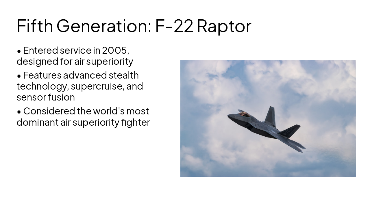 Slide 14 - Fifth Generation: F-22 Raptor