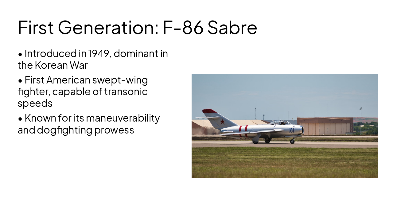 Slide 4 - First Generation: F-86 Sabre