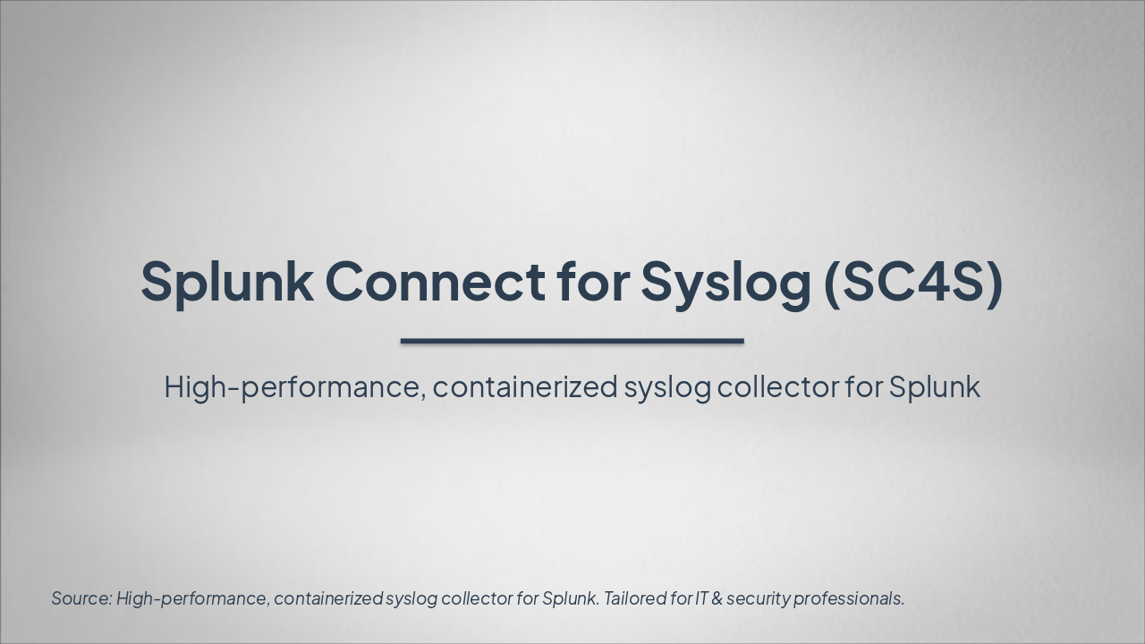 SC4S: Revolutionize Syslog for Splunk (38 chars)