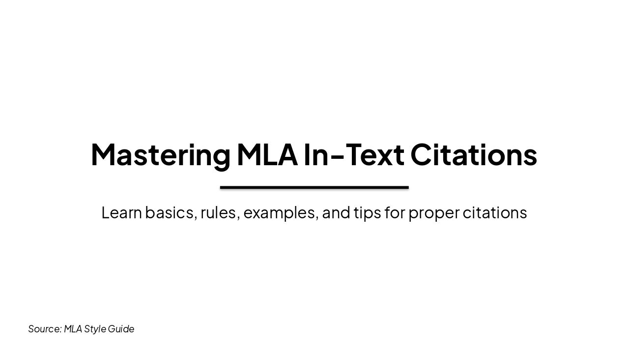 Slide 1 - Mastering MLA In-Text Citations