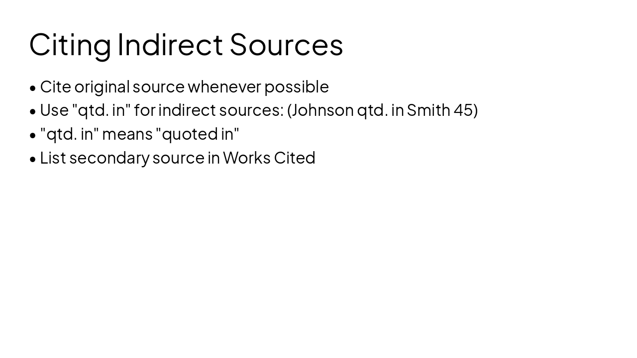 Slide 8 - Citing Indirect Sources