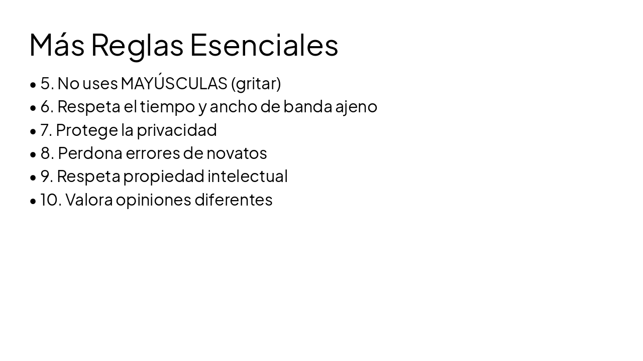 Slide 7 - Más Reglas Esenciales