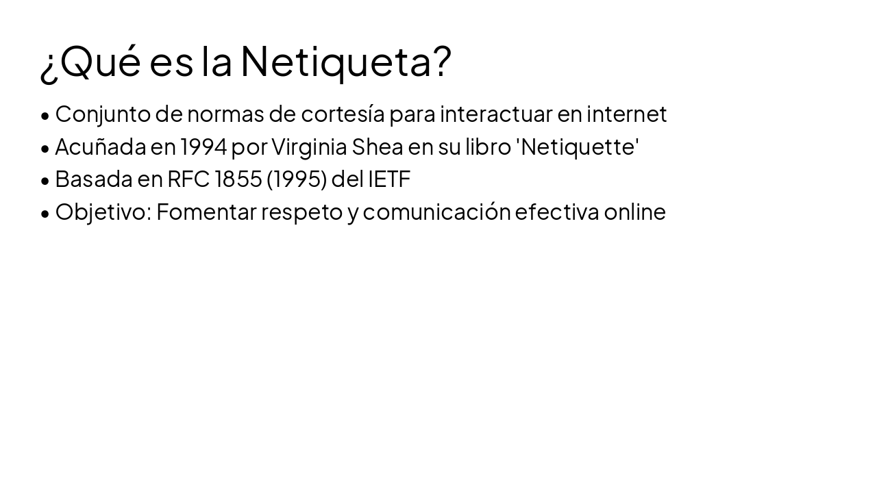 Slide 4 - ¿Qué es la Netiqueta?