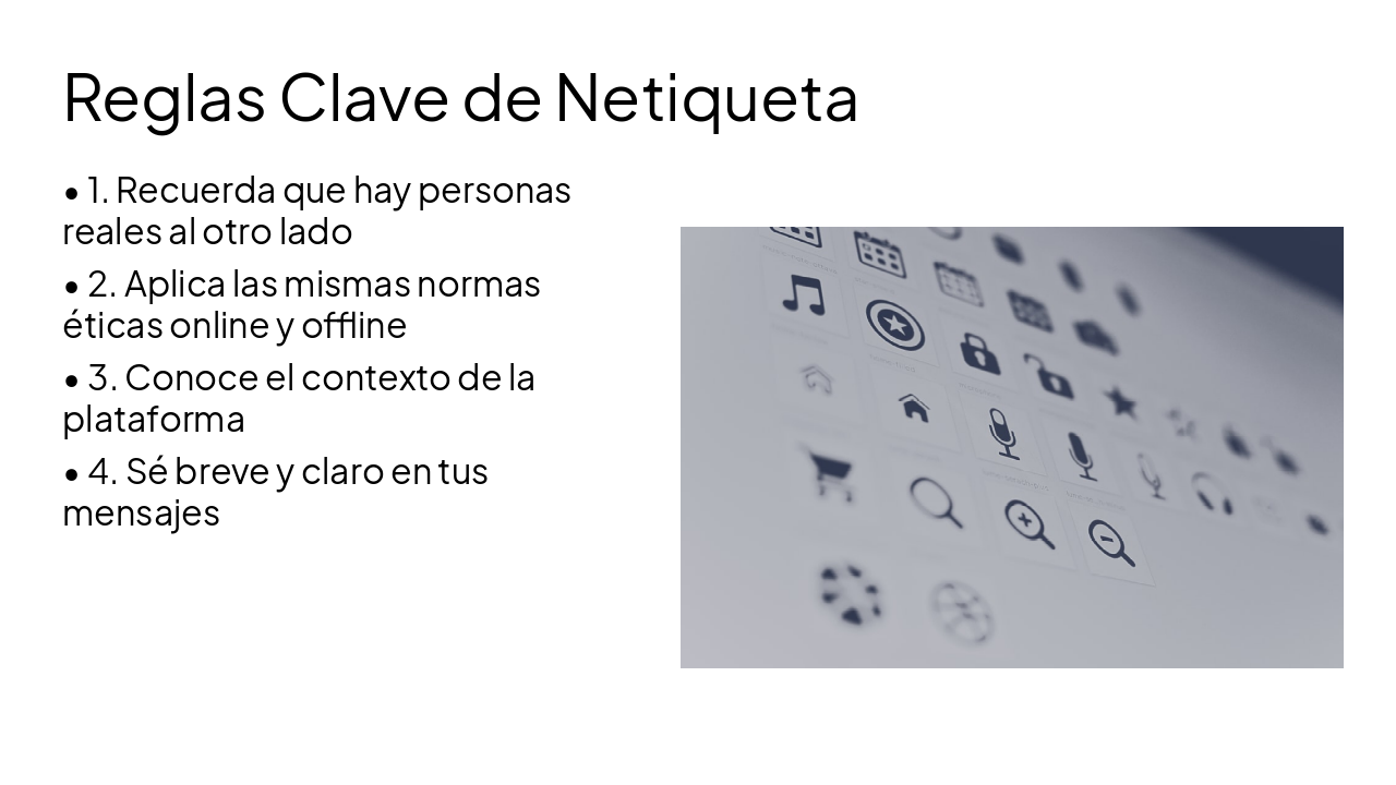 Slide 5 - Reglas Clave de Netiqueta