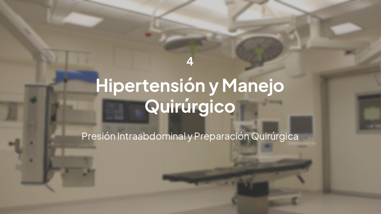 Slide 15 - Hipertensión y Manejo Quirúrgico