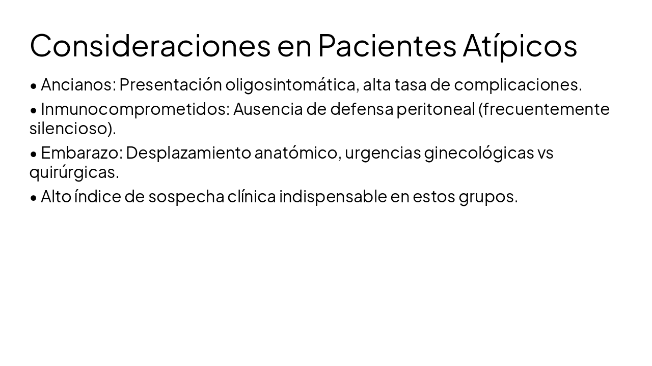 Slide 21 - Consideraciones en Pacientes Atípicos