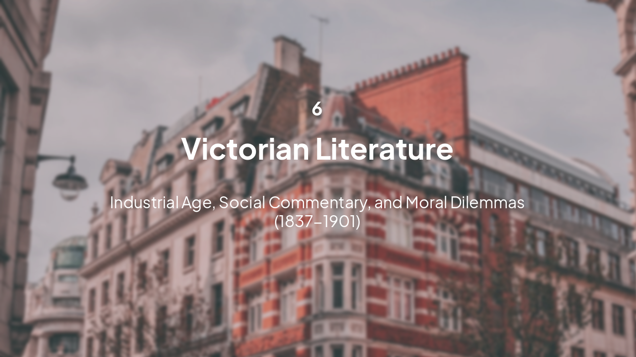 Slide 18 - Victorian Literature