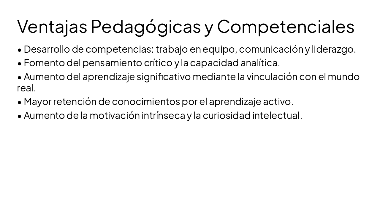 Slide 9 - Ventajas Pedagógicas y Competenciales