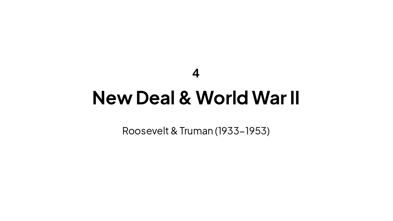 Slide 13 - New Deal & WWII